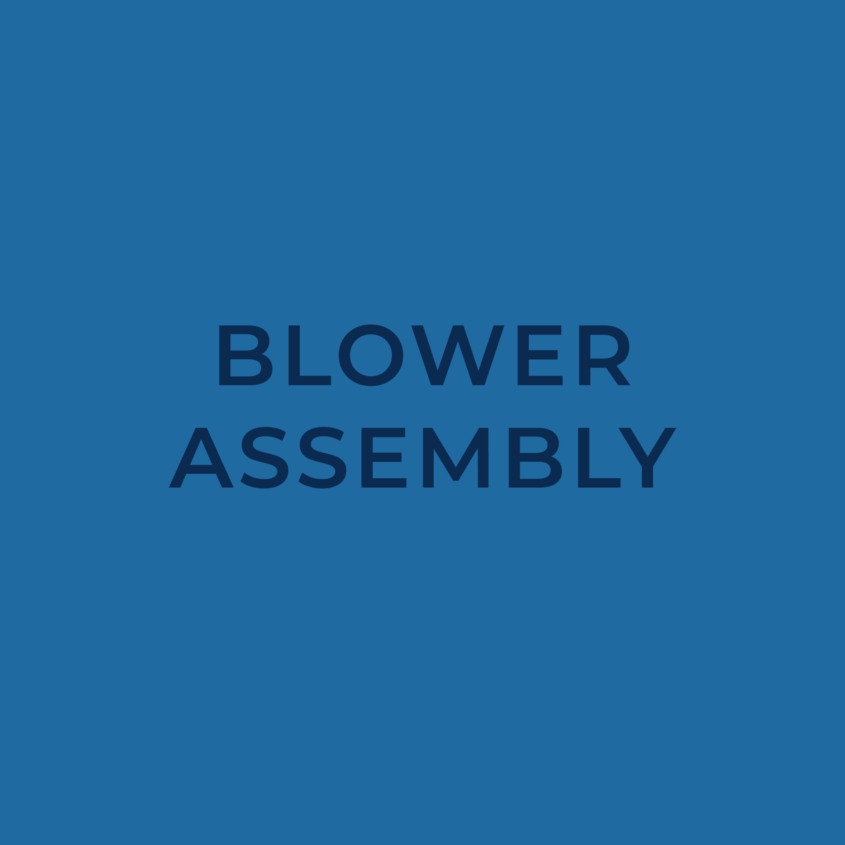 Blower Assembly